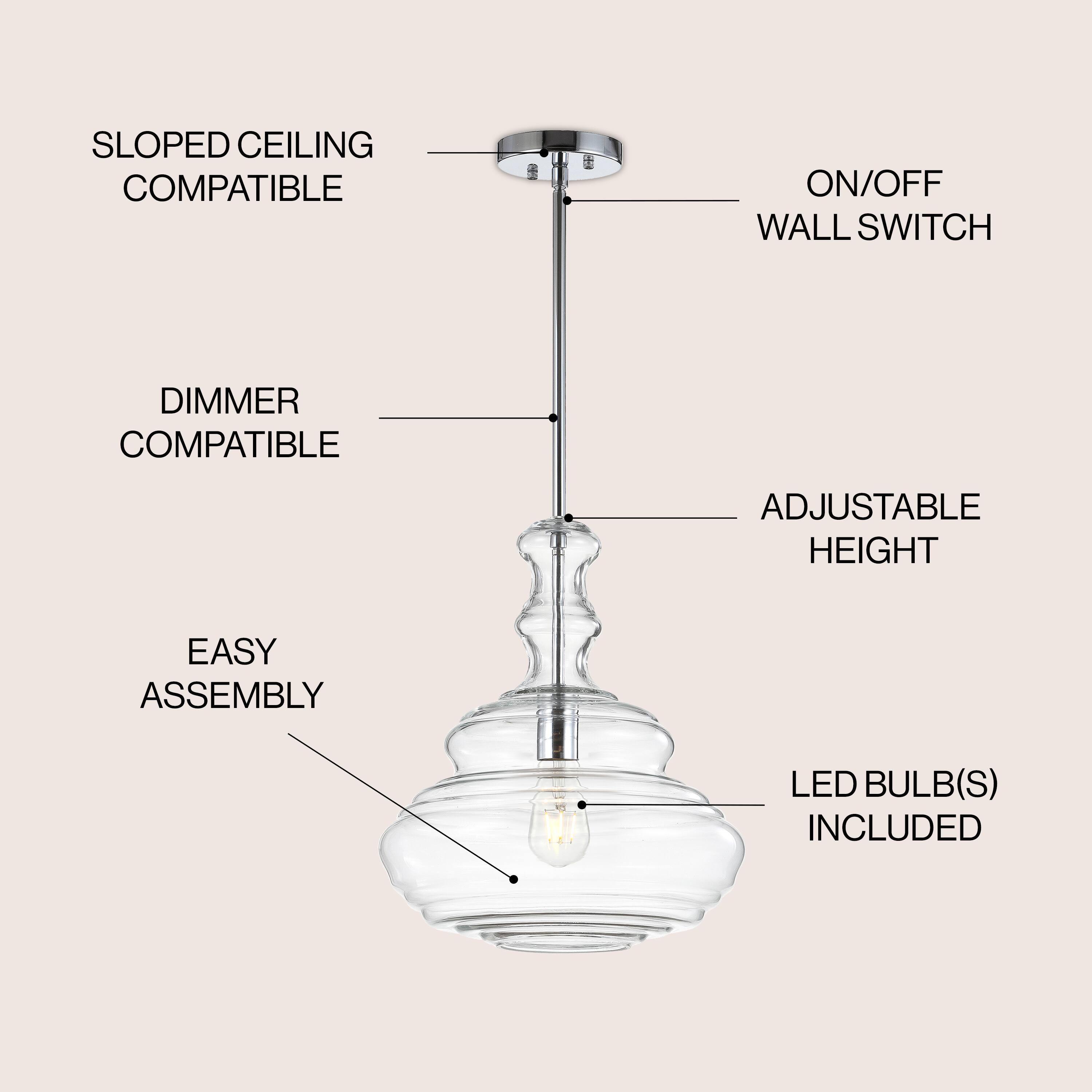 Sloped Ceiling Compatible  
On/Off Wall Switch  
Dimmer Compatible  
Adjustable Height  
Easy Assembly  
LED Bulb(s) Included