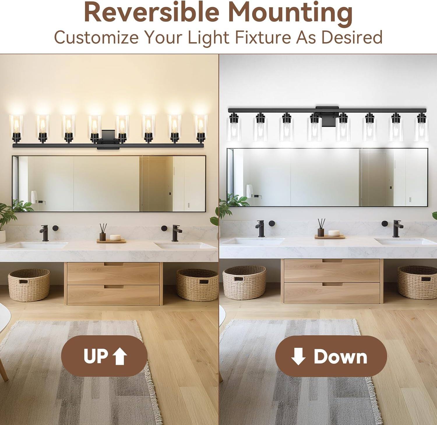 Reversible Mounting  
Customize Your Light Fixture As Desired  

UP  
Down