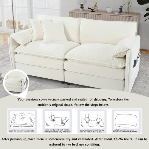 Your cushions come vacuum packed and sealed for shipping. To restore the cushion's original shape, follow the steps below.

1. Open the vacuum bag carefully.
2. Press and tap with both hands from the side to fully inhale air.
3. Press and tap with both hands from the front to fully inhale air.
4. Carefully smooth out each cushion.

After packing up, place them in somewhere dry and ventilated. After about 72-96 hours, it can be restored to the best use condition.