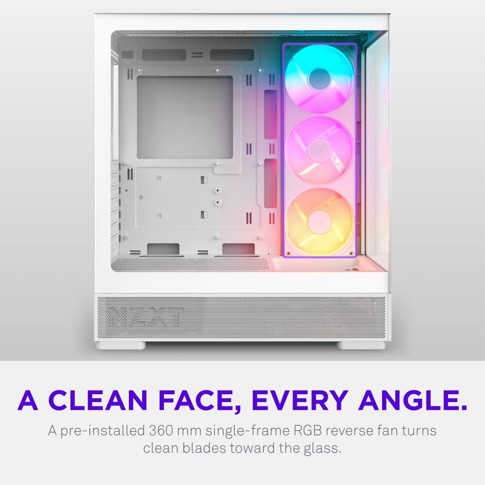 A CLEAN FACE, EVERY ANGLE.  
A pre-installed 360 mm single-frame RGB reverse fan turns clean blades toward the glass.