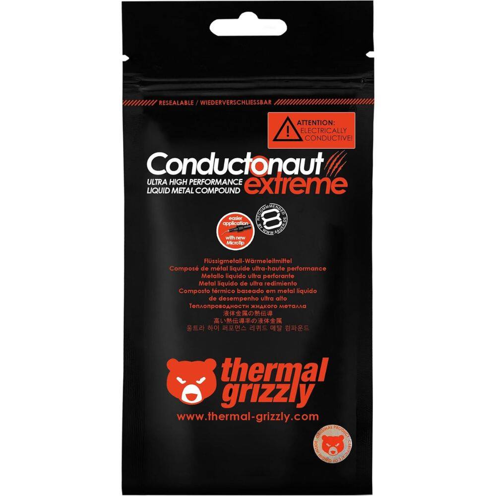 RESEALABLE / WIEDERVERSCHLIESSBAR  
ATTENTION: ELECTRICALLY CONDUCTIVE!  

Conductonaut extreme  
ULTRA HIGH PERFORMANCE LIQUID METAL COMPOUND  

Flüssigmetall-Wärmeleitmittel  
Composé de métal liquide ultra-haute performance  
Metallo liquido ultra perforante  
Metal líquido de ultra rendimiento  
Composto termico basado em metal líquido de desempenho ultra alto  

with new Microlip application  

thermal grizzly  
www.thermal-grizzly.com  

ORIGINAL PRODUCT