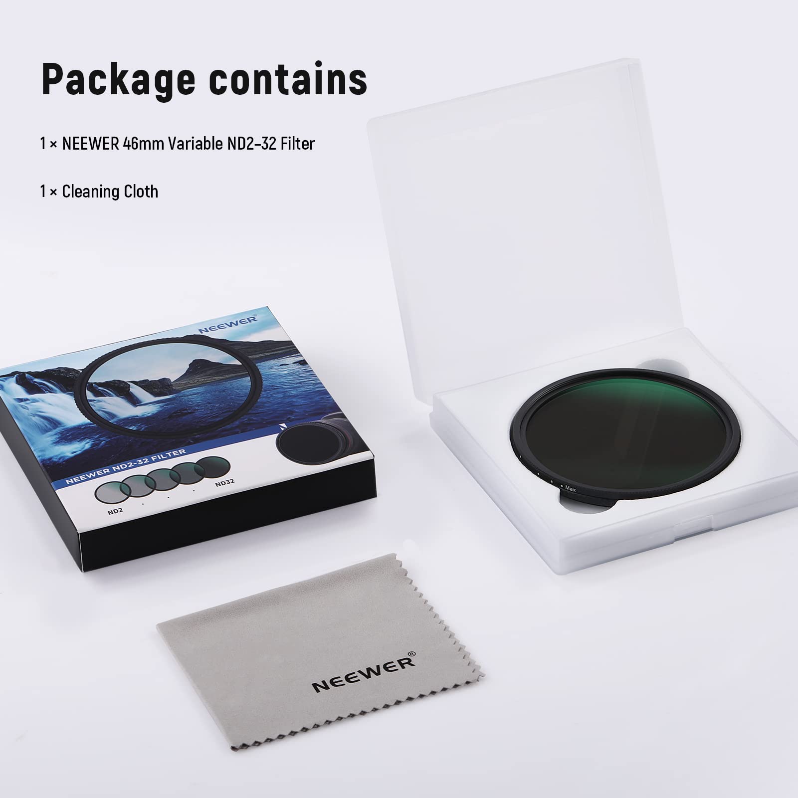 Package contains

1 x NEEWER 46mm Variable ND2-32 Filter

1 x Cleaning Cloth