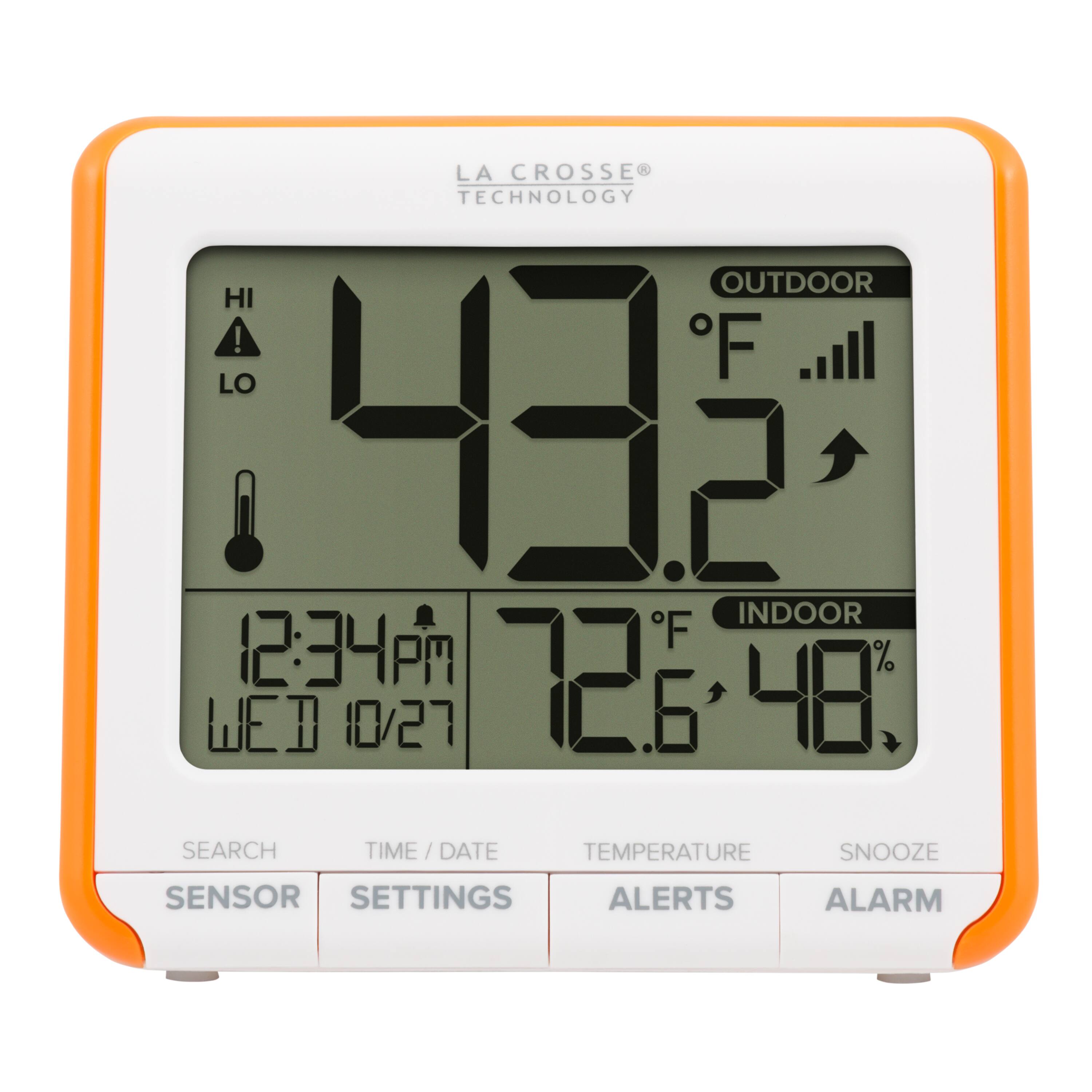 LA CROSSE TECHNOLOGY

OUTDOOR
43.2°F

INDOOR
72.6°F, 48% RH

12:34 PM
WED 10/27

SEARCH TIME/DATE TEMPERATURE SNOOZE SENSOR SETTINGS ALERTS ALARM