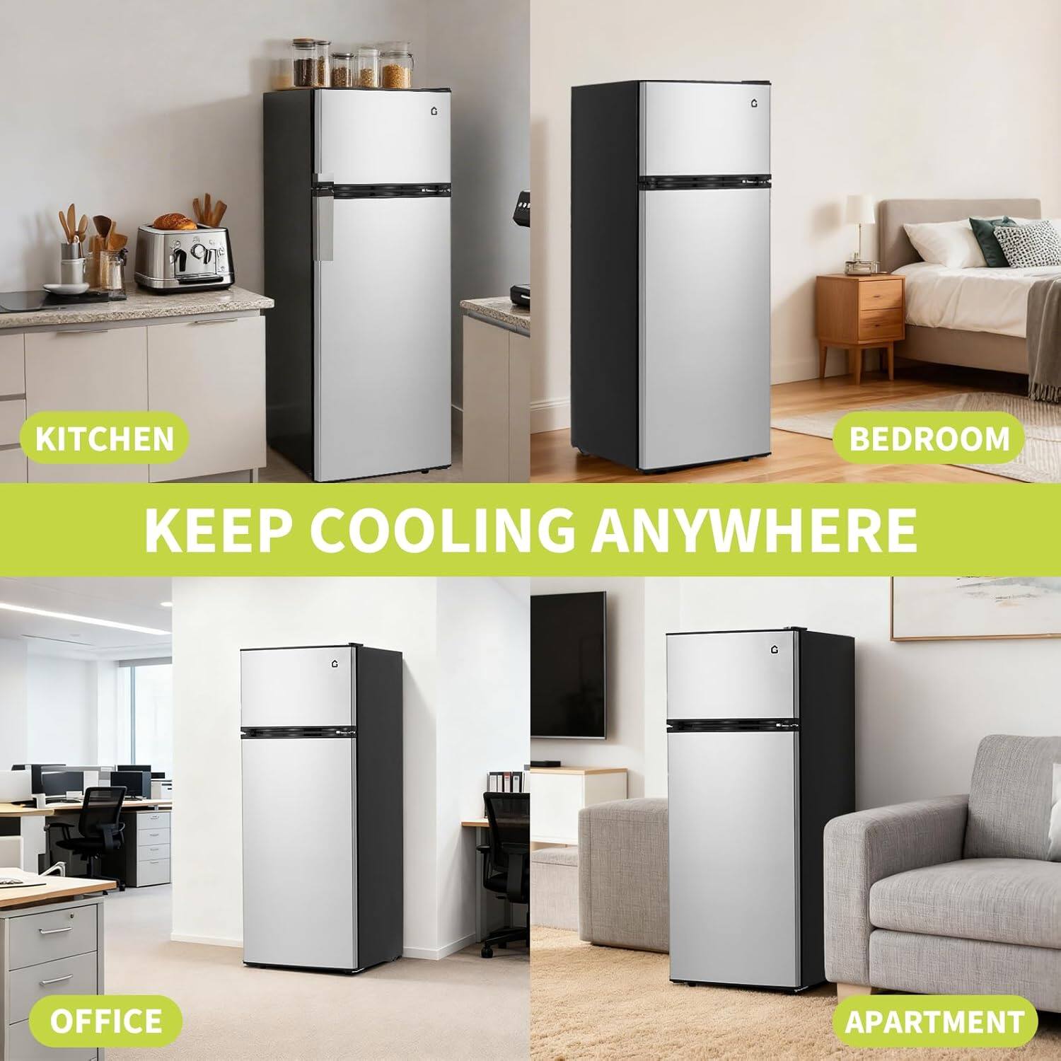 KITCHEN  
BEDROOM  
OFFICE  
APARTMENT  

KEEP COOLING ANYWHERE