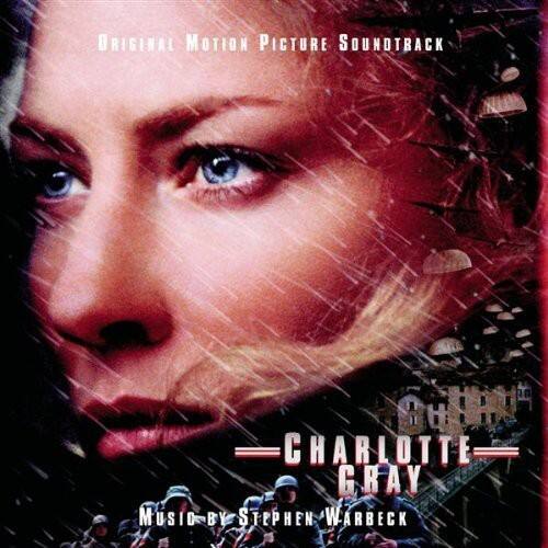 Original Motion Picture Soundtrack  
Charlotte Gray  
Music by Stephen Warbeck