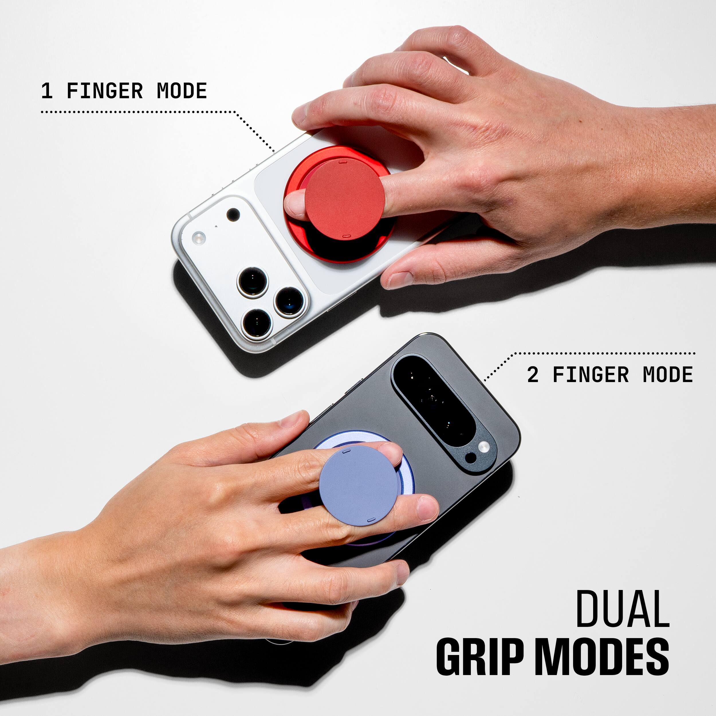 1 FINGER MODE  
2 FINGER MODE  
DUAL GRIP MODES