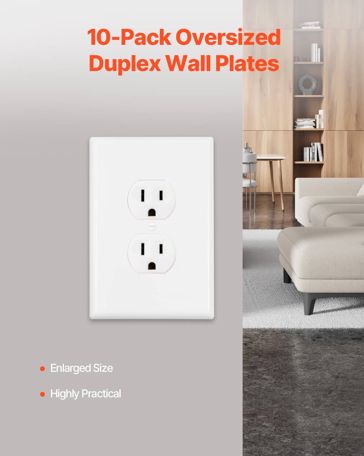 10-Pack Oversized Duplex Wall Plates

- Enlarged Size
- Highly Practical