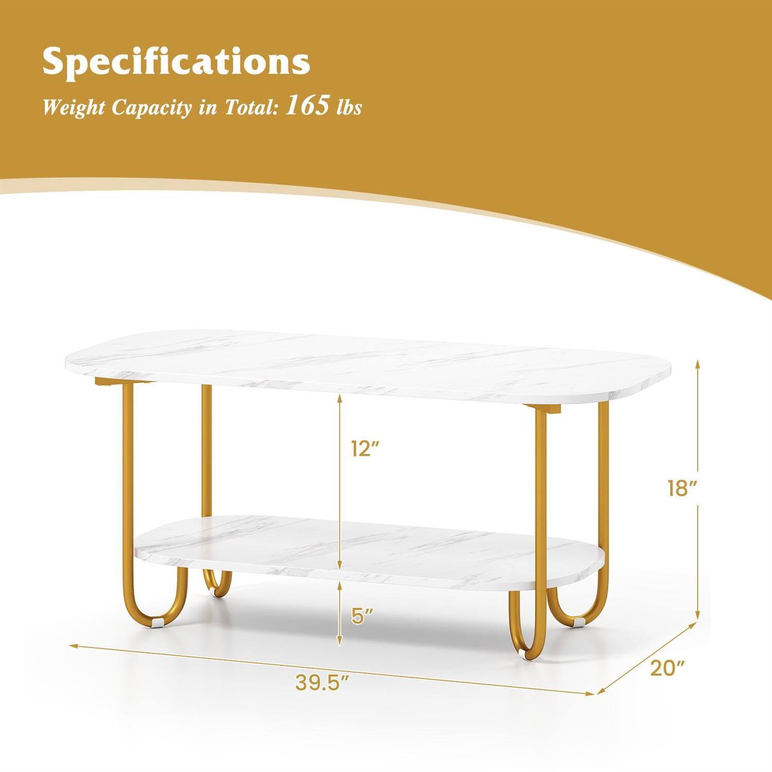Specifications  
Weight Capacity in Total: 165 lbs  
12"  
5"  
39.5"  
18"  
20"