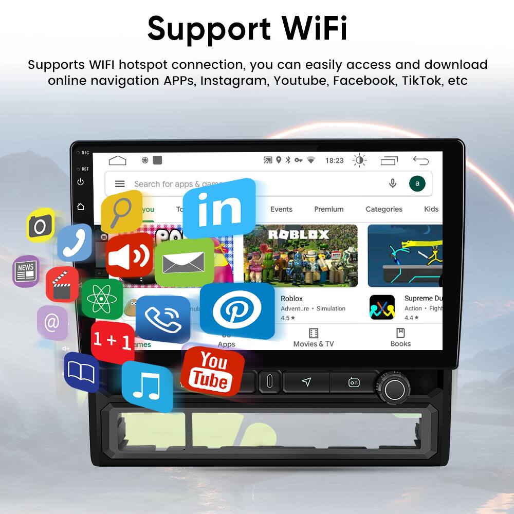 Support WiFi

Supports WIFI hotspot connection, you can easily access and download online navigation APPs, Instagram, Youtube, Facebook, TikTok, etc.

Search for apps & games

Events Premium Categories Kids

Roblox
Adventure · Simulation
4.5 *

Supreme Duel
Action · Fight
4.4 *

Movies & TV

Books