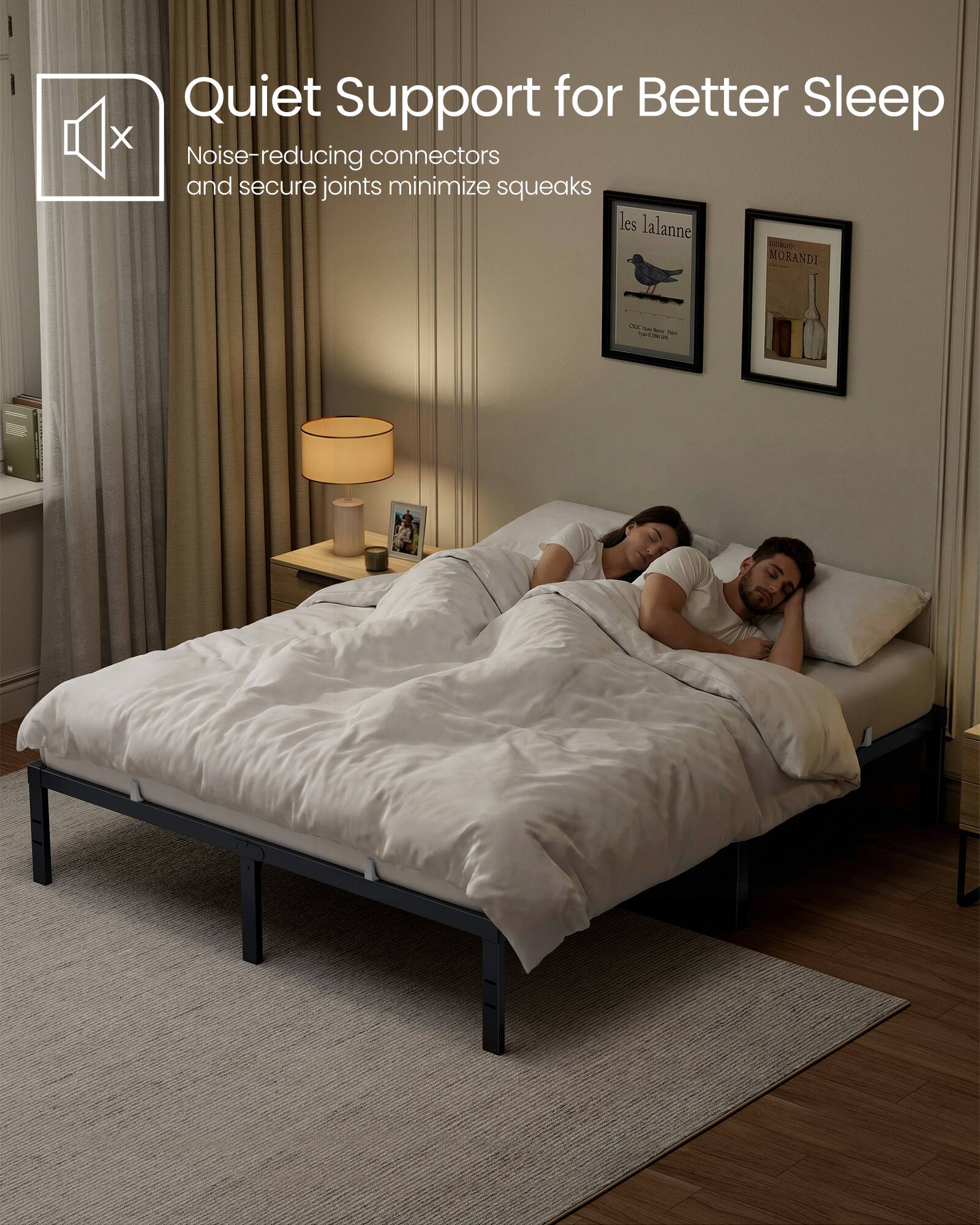 Quiet Support for Better Sleep  
Noise-reducing connectors and secure joints minimize squeaks  
les lalanne - MORANDI