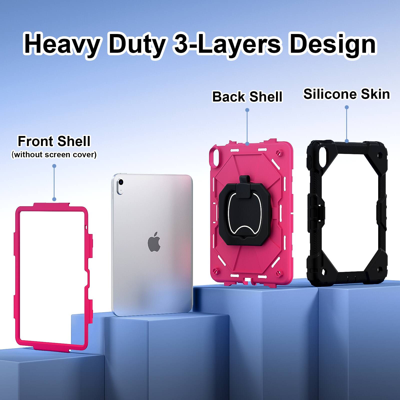 Heavy Duty 3-Layers Design  
Back Shell  
Silicone Skin  
Front Shell (without screen cover)