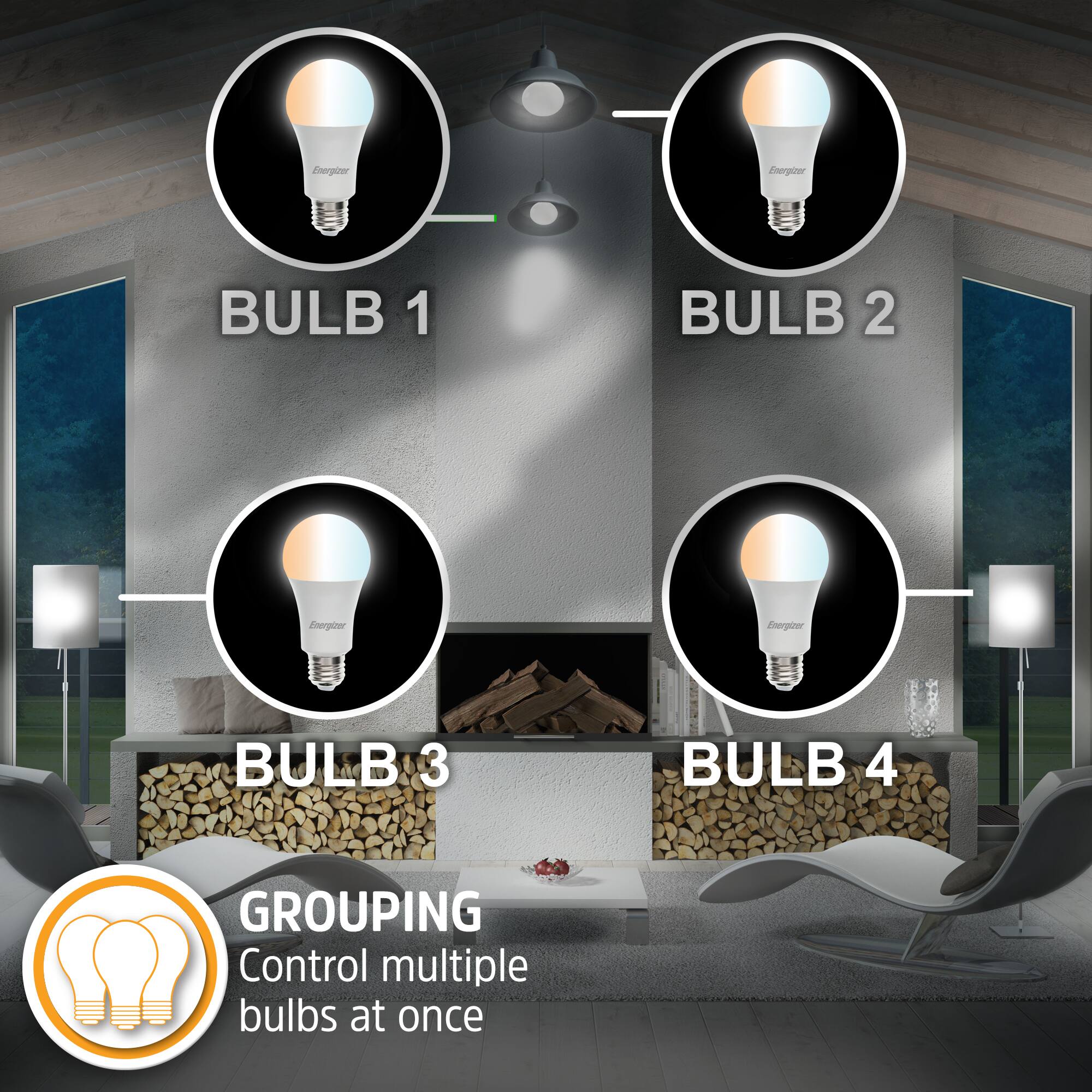 Energizer BULB 1  
Energizer BULB 2  
Energizer BULB 3  
Energizer BULB 4  

GROUPING  
Control multiple bulbs at once