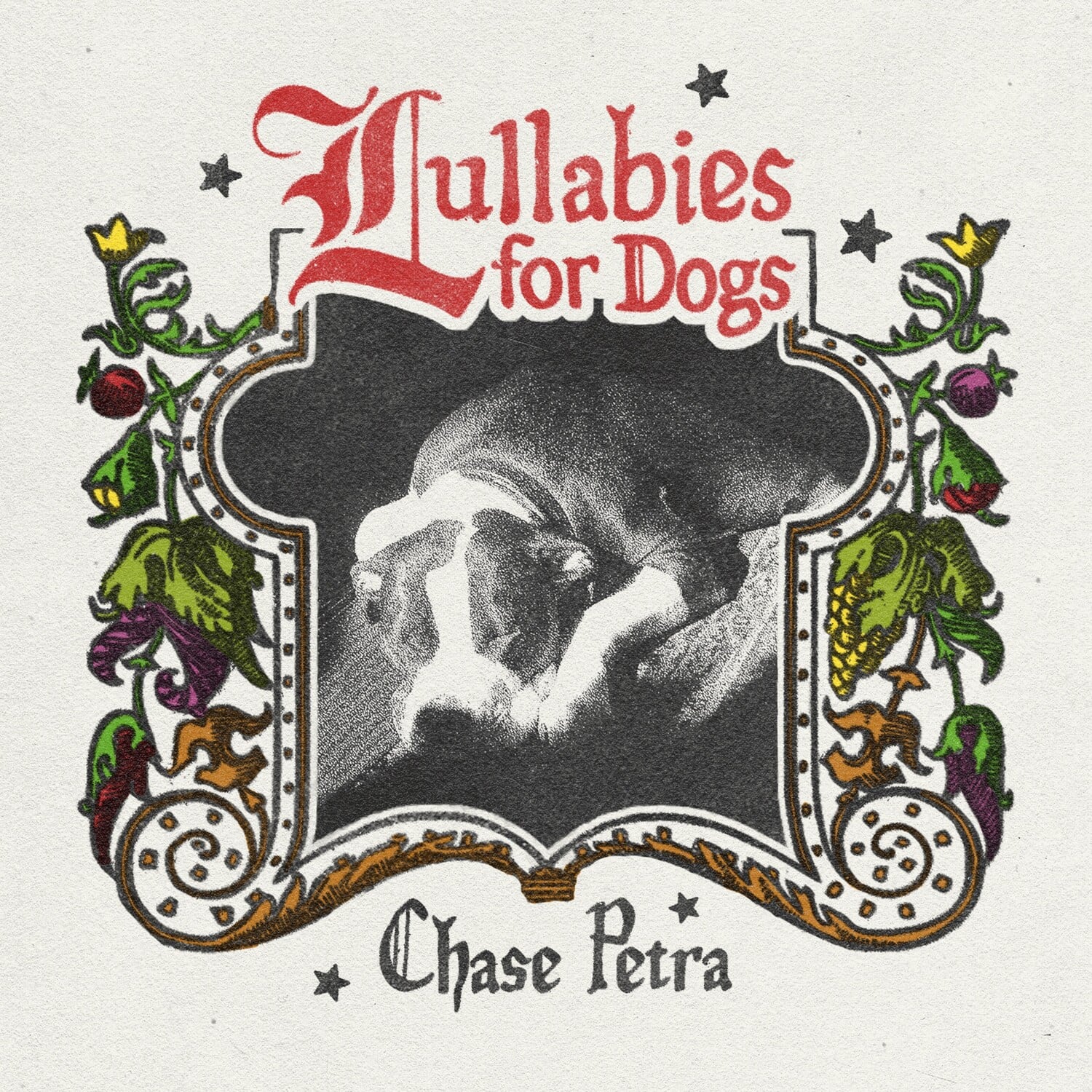 Chase Petra - Lullabies for Dogs  - VINYL LP