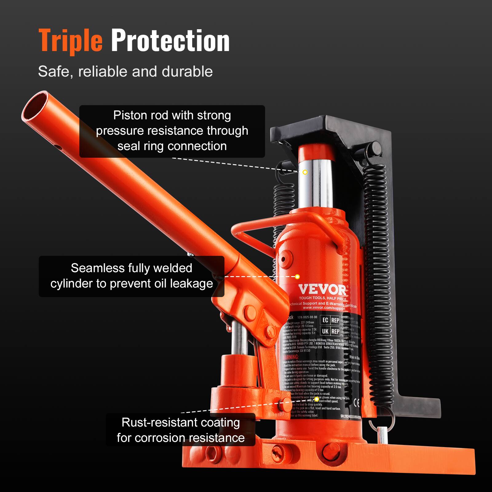 Triple Protection

Safe, reliable and durable

Piston rod with strong pressure resistance through seal ring connection

Seamless fully welded cylinder to prevent oil leakage

Rust-resistant coating for corrosion resistance