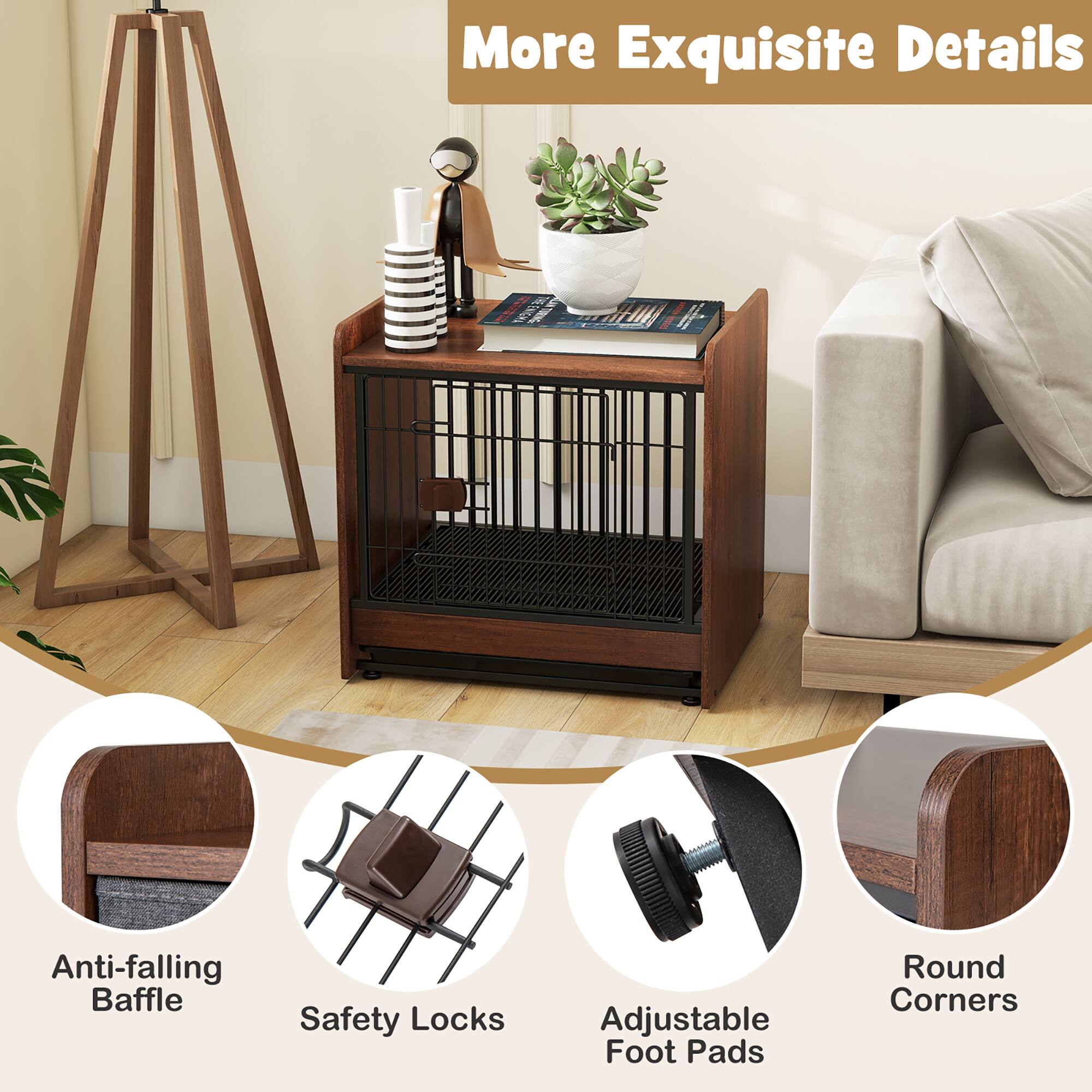 More Exquisite Details

- Anti-falling Baffle
- Safety Locks
- Adjustable Foot Pads
- Round Corners