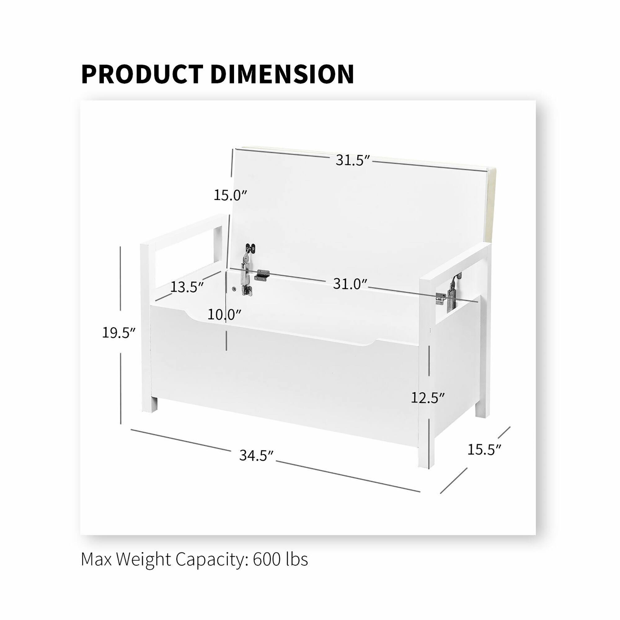 PRODUCT DIMENSION 31.5" 15.0" 13.5' 31.0" 19.5" 10.0" 12.5" 34.5" 15.5" Max Weight Capacity: 600 lbs