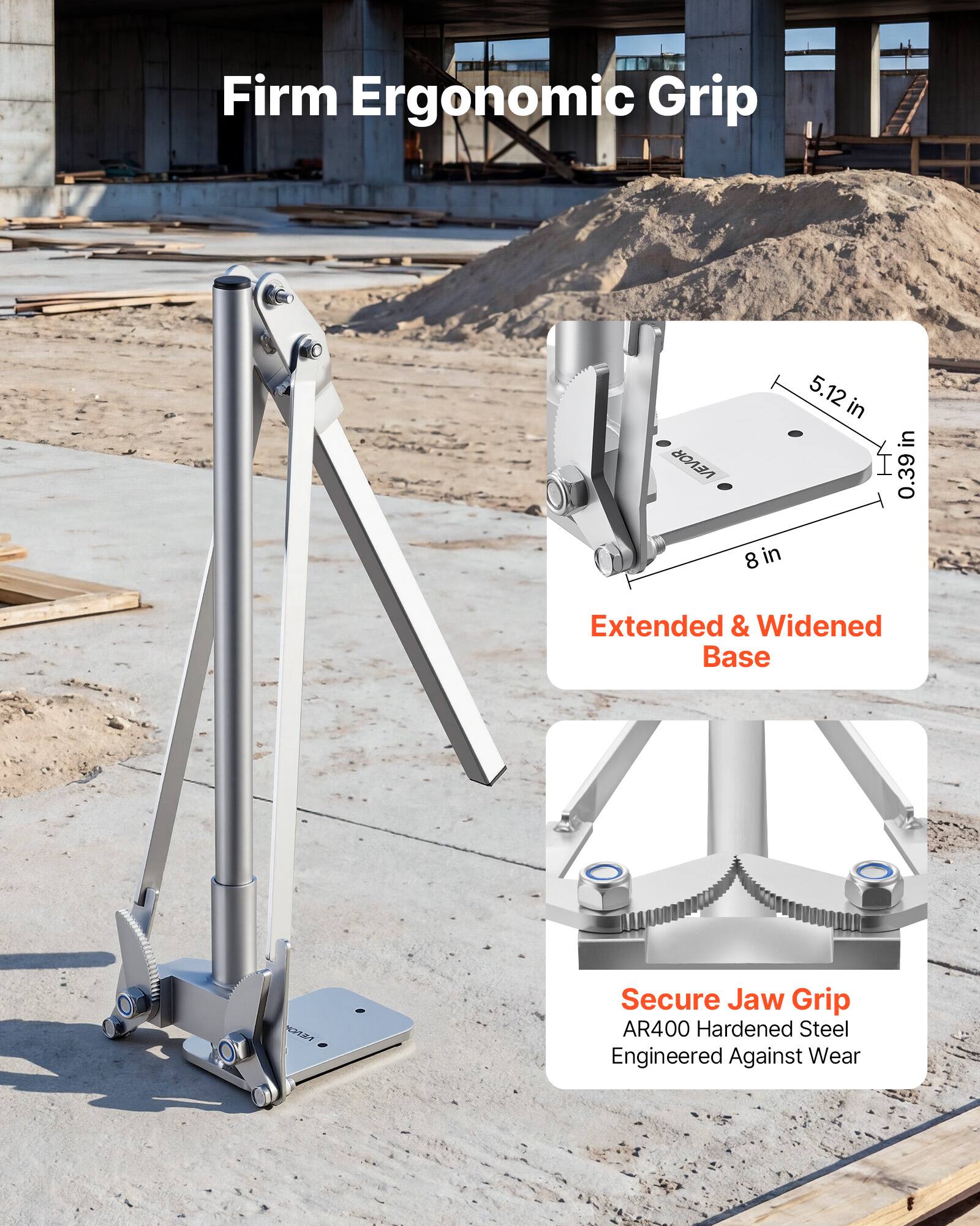 Firm Ergonomic Grip

Extended & Widened Base
- 5.12 in
- 0.39 in
- 8 in

Secure Jaw Grip
AR400 Hardened Steel
Engineered Against Wear
