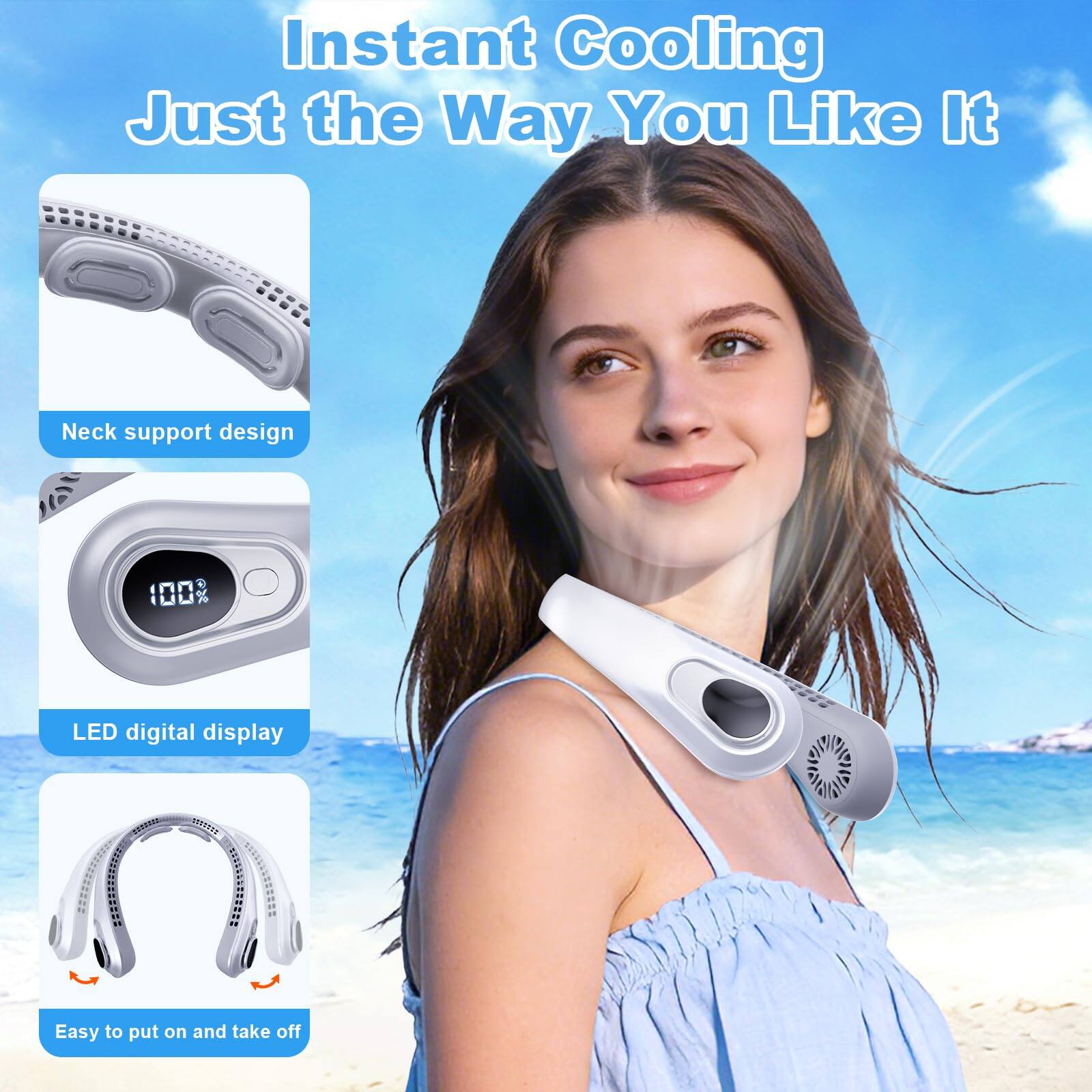Instant Cooling Just the Way You Like It  
Neck support design  
100% LED digital display  
Easy to put on and take off