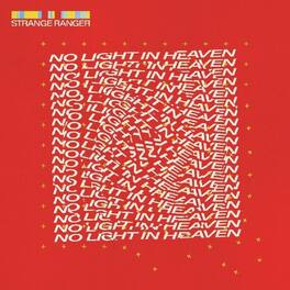 Strange Ranger - No Light In Heaven - VINYL LP