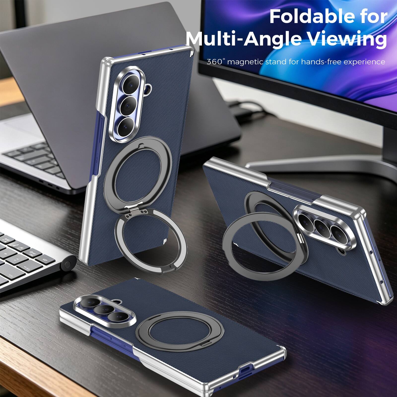 Foldable for Multi-Angle Viewing  
360° magnetic stand for hands-free experience