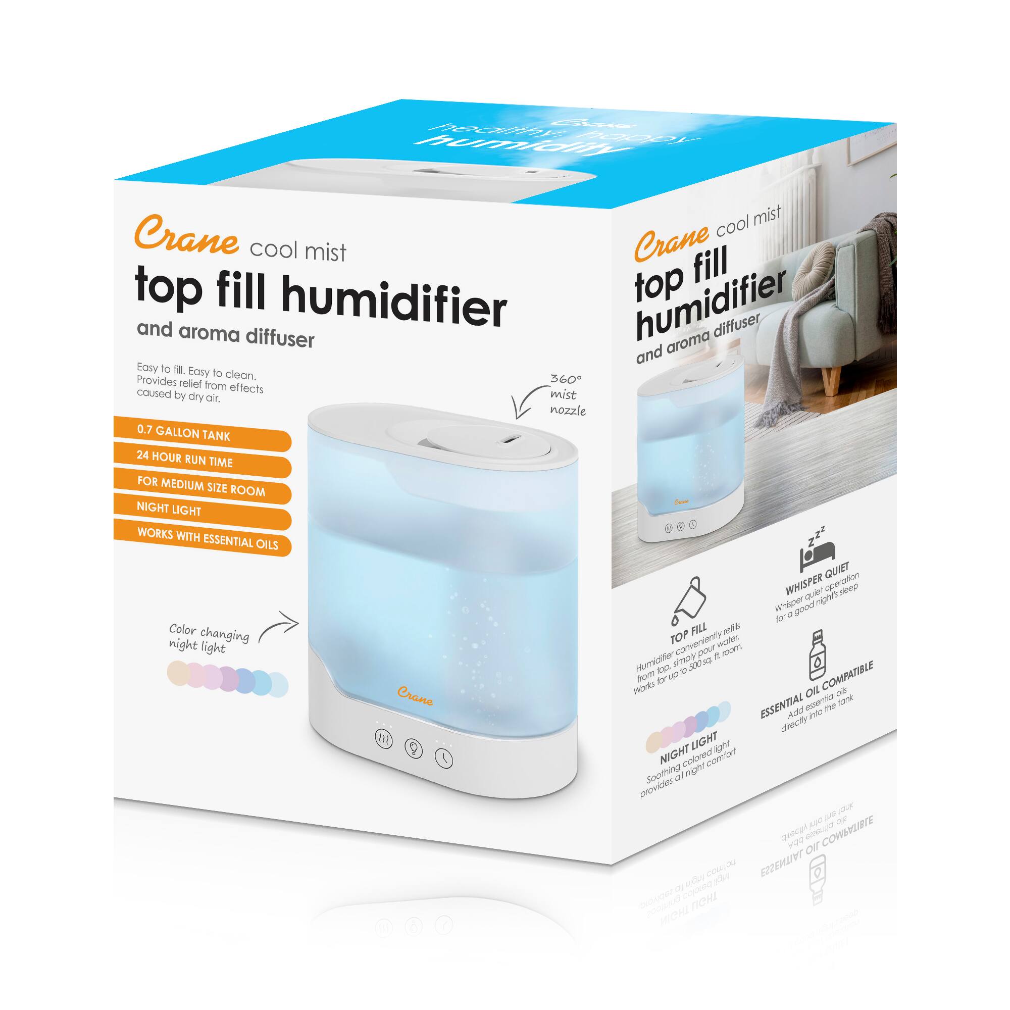 Crane cool mist top fill humidifier and aroma diffuser

Easy to fill. Easy to clean. Provides relief from effects caused by dry air.

- 0.7 GALLON TANK
- 24 HOUR RUN TIME FOR MEDIUM SIZE ROOM
- NIGHT LIGHT
- WORKS WITH ESSENTIAL OILS

Color changing night light

360° mist nozzle

WHISPER QUIET operation

TOP FILL: Humidifier tank simply remove, fill to 2.5L, it's room

ESSENTIAL OIL COMPATIBLE: Add a few drops of essential oil into the tank

NIGHT LIGHT: Soothing cool light comfort

Color changing night light

WHISPER QUIET: Whisper quiet operation for good night sleep

COMPATIBLE: Works with Crane ESSENTIAL OILS

Crane cool mist top fill humidifier and aroma diffuser

Crane cool mist top fill humidifier and aroma diffuser

Crane cool mist top fill humidifier and aroma diffuser

Crane cool mist top fill humidifier and aroma diffuser

Crane cool mist top fill humidifier and aroma diffuser

Crane cool mist top fill humidifier and aroma diffuser

Crane cool