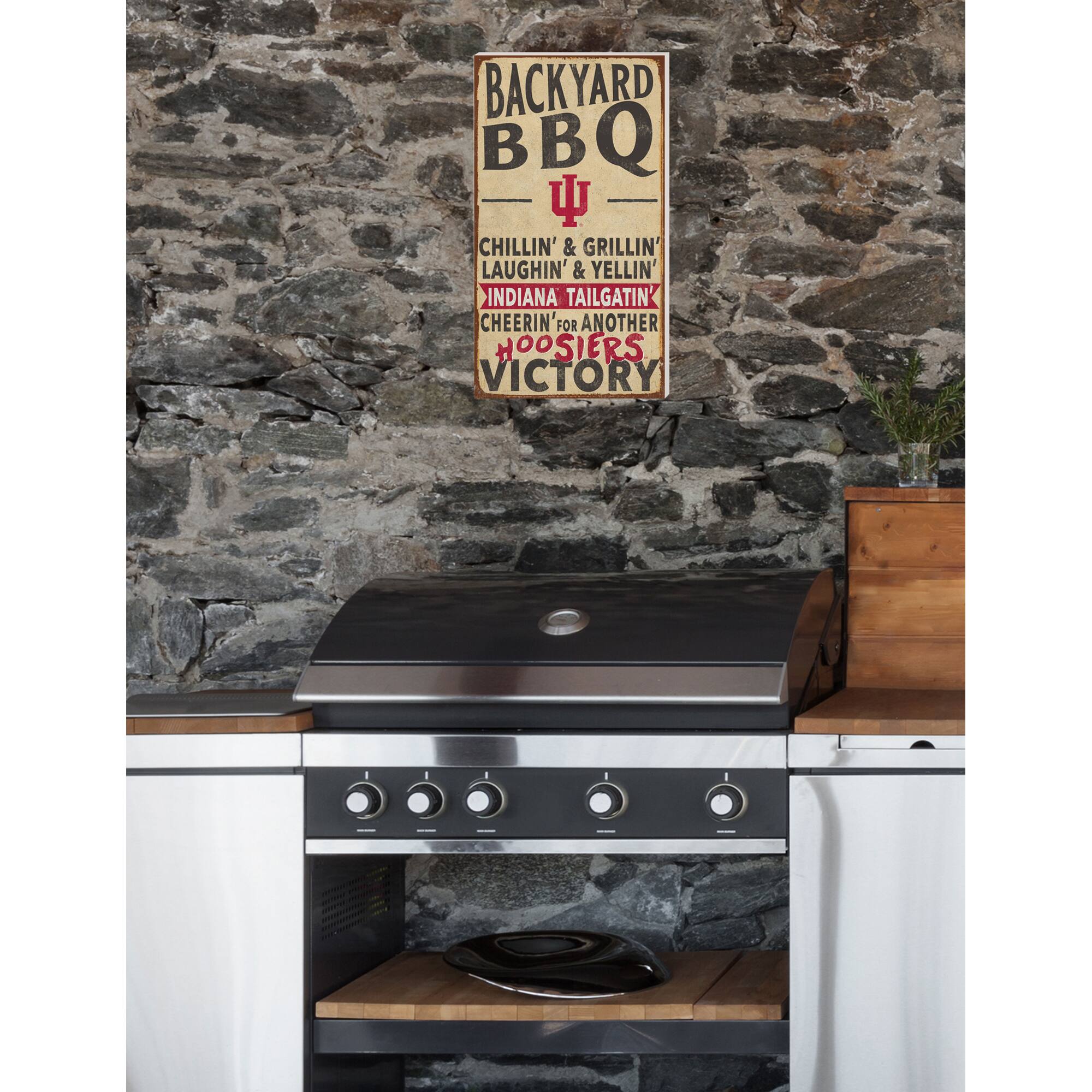 BACKYARD BBQ  
CHILLIN' & GRILLIN'  
LAUGHIN' & YELLIN'  
INDIANA TAILGATIN'  
CHEERIN' FOR ANOTHER  
HOOSIERS VICTORY