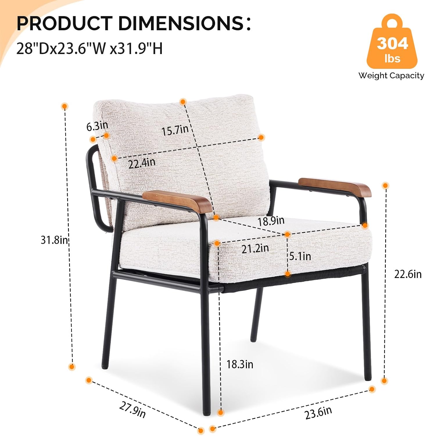 PRODUCT DIMENSIONS: 28"Dx23.6"W x31.9"H

304 lbs
Weight Capacity

6.3in
15.7in
22.4in
31.8in
18.9in
21.2in
5.1in
22.6in
18.3in
27.9in
23.6in