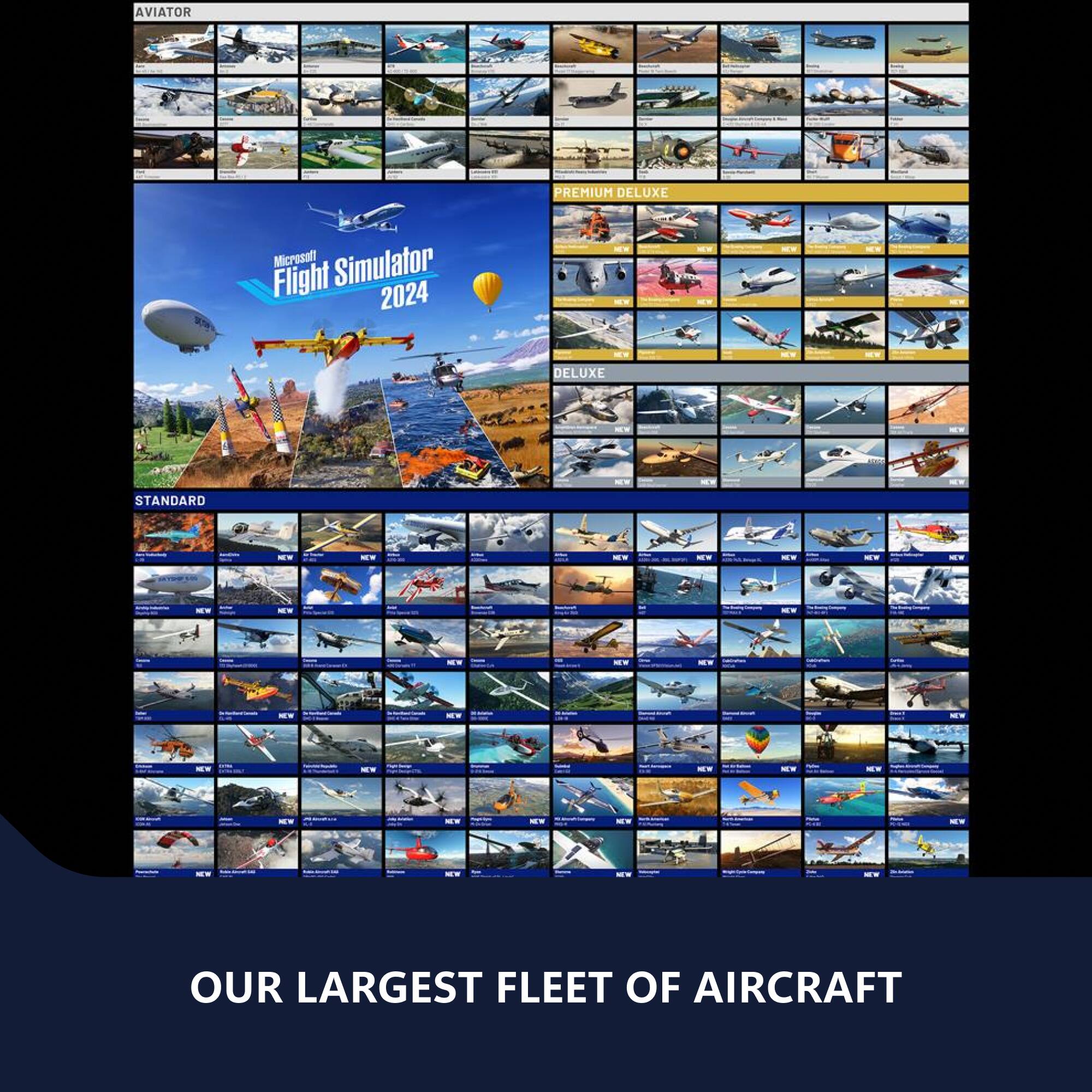 AVIATOR PREMIUM DELUXE Microsaf Simulator Flight 2024 DELUXE STANDARD

OUR LARGEST FLEET OF AIRCRAFT