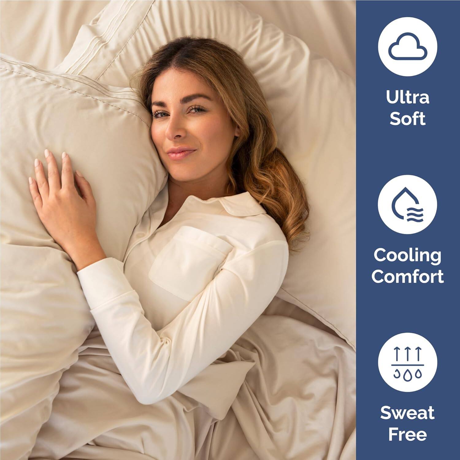 Ultra Soft  
Cooling Comfort  
Sweat Free