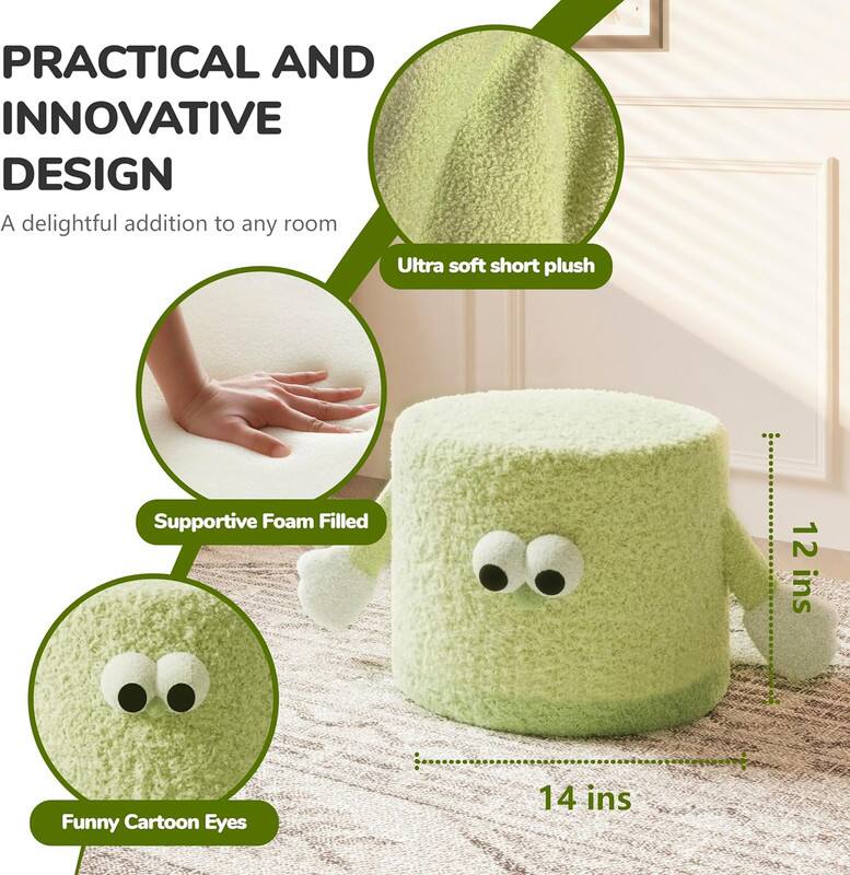 PRACTICAL AND INNOVATIVE DESIGN  
A delightful addition to any room  

Ultra soft short plush  
Supportive Foam Filled  
Funny Cartoon Eyes  

12 ins  
14 ins