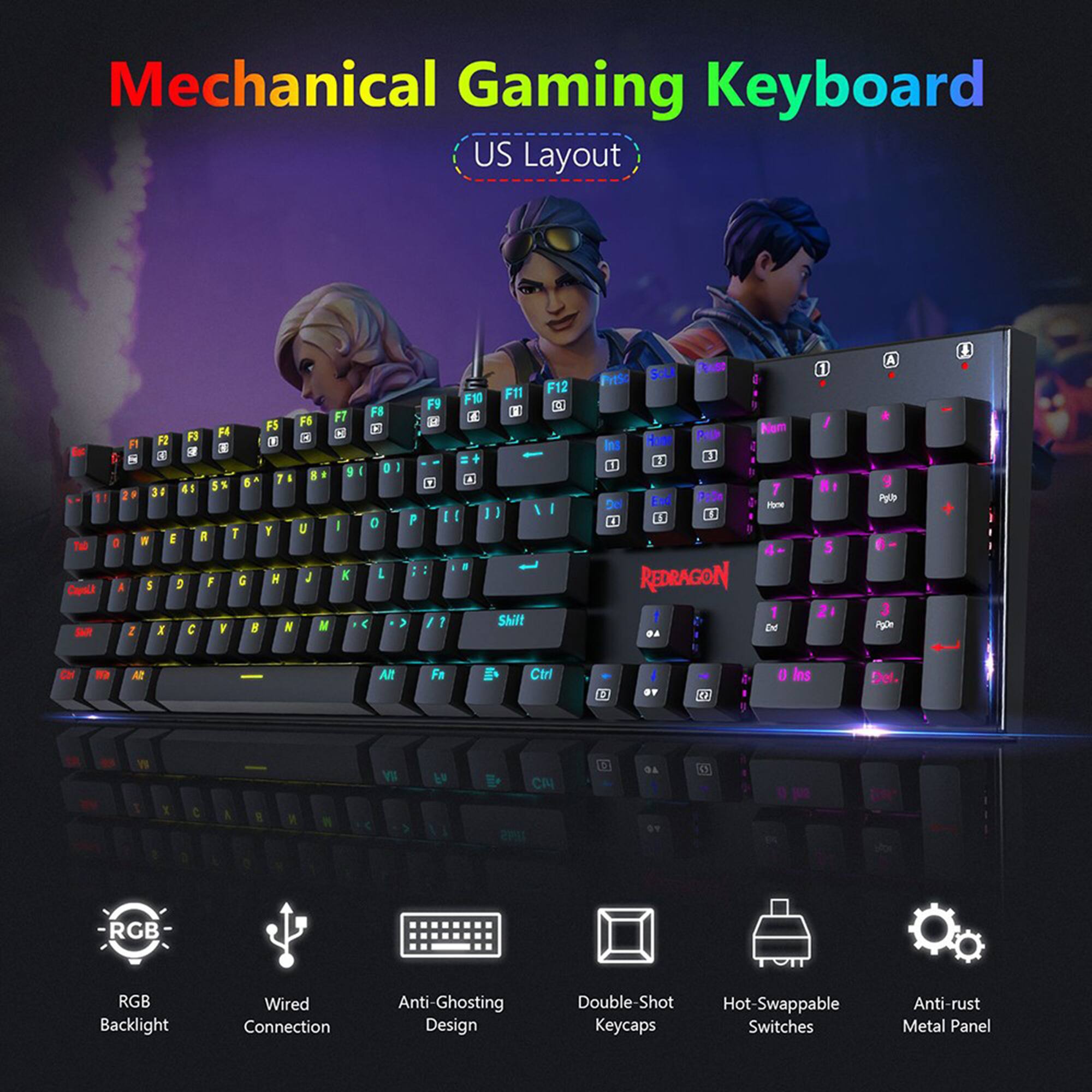 Mechanical Gaming Keyboard US Layout De Tal Capel Sa F3 F4 11 F2  1 2 t 3 S E 3 41 2  E R T e  S 9 F G A I I  Y 8 FS a 7 . Y M M F6 F7  H B - 9 U I J K M F8 3 I D 0 1  - P > F9 1 L I a /  F10 E I . F11 D Shift F12 D1 I I Tne SoL Parts Nom PD P : 1 "1 N4 7 De Eed Plre ET 1 E REDRAGON 1 DE  1 I 5 A y P  3 npe 1 CH N AP AR Fa T Ctrl 11 O ( 0 Ins Del. VS La CA 1 DA SE 1 T C A a   2 RGB RGB Backlight Wired Connection Anti-Ghosting Design Double-Shot Hot-Swappable Keycaps Switches Anti-rust Metal Panel