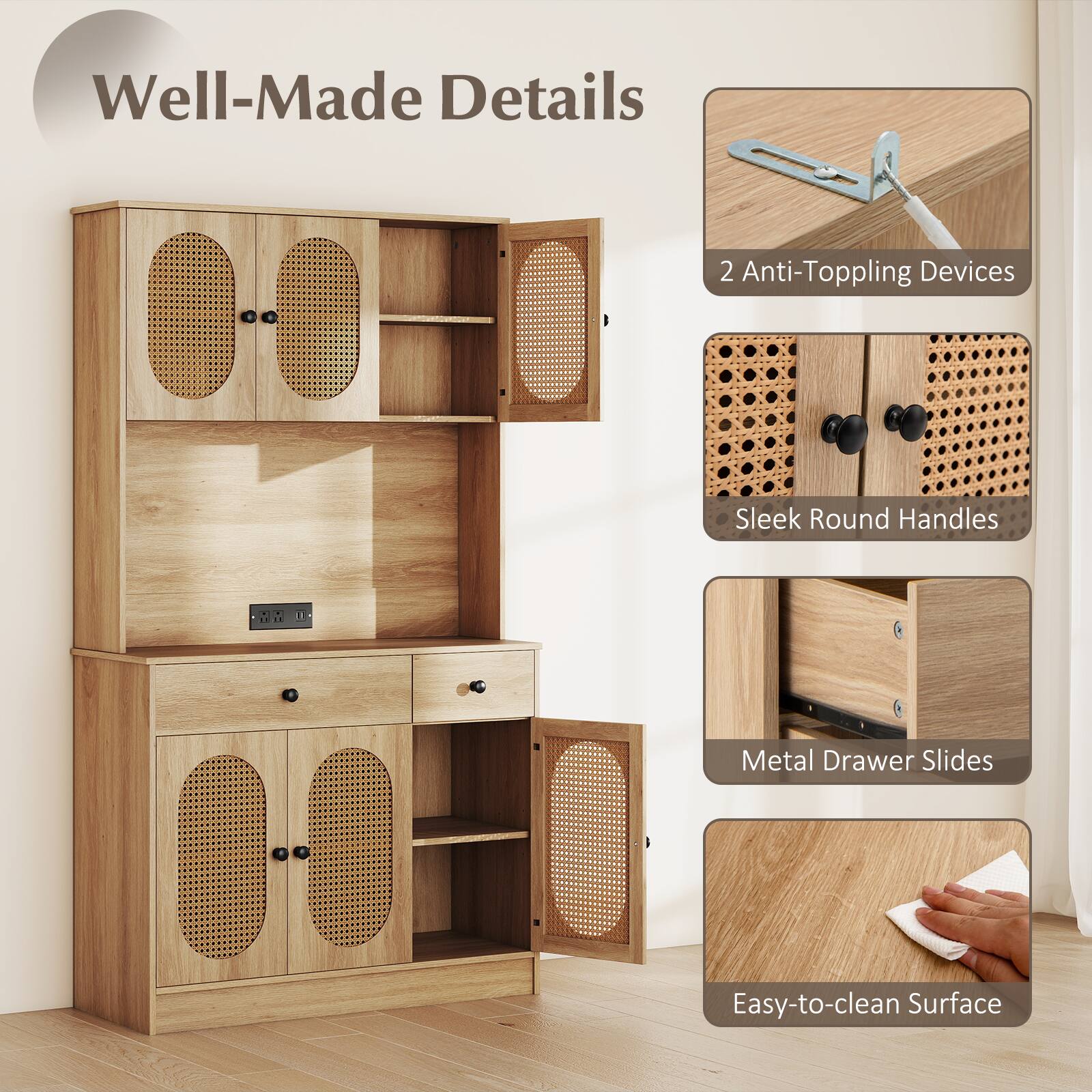 Well-Made Details

- 2 Anti-Topping Devices
- Sleek Round Handles
- Metal Drawer Slides
- Easy-to-clean Surface