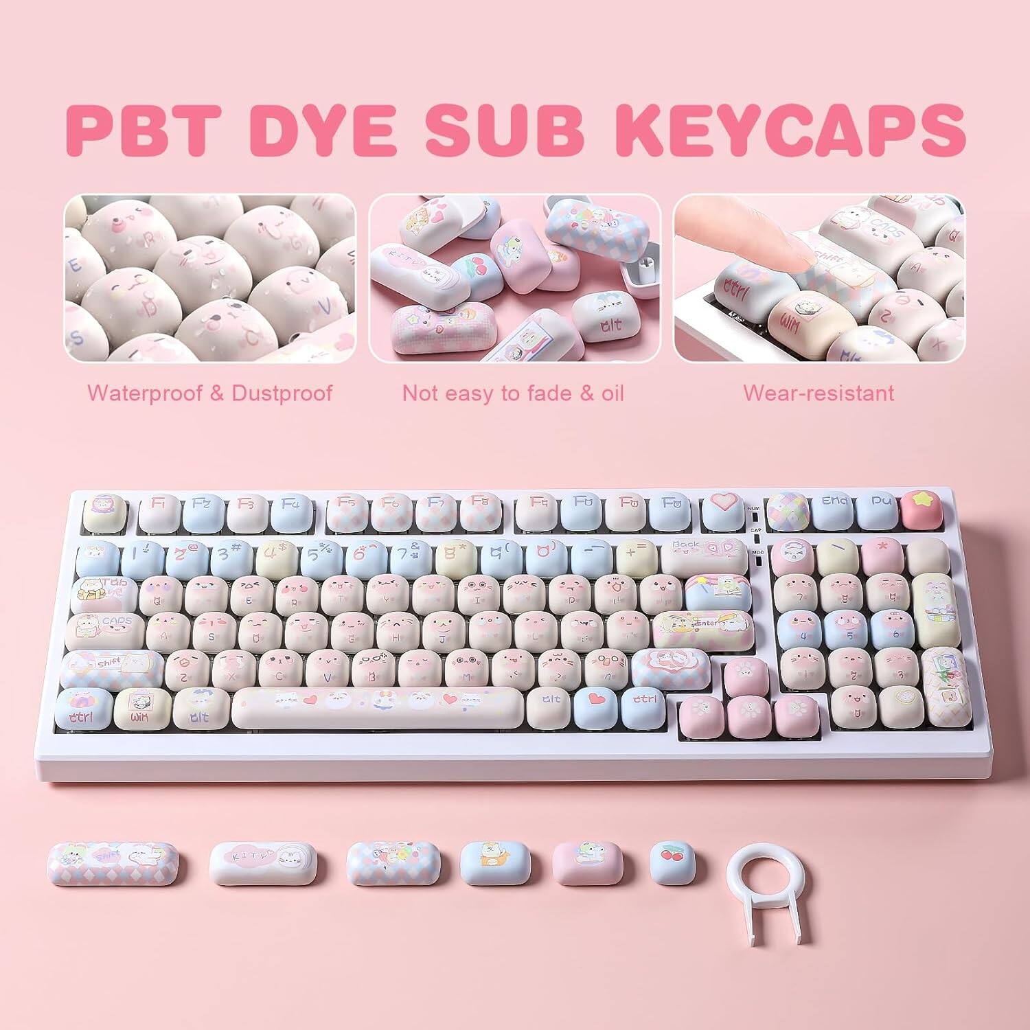 PBT Dye Sub Keycaps

- Waterproof & Dustproof
- Not easy to fade & oil
- Wear-resistant