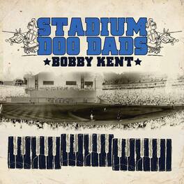 Bobby Kent - Stadium Doo Dads - CD5 MAXI-SINGLE