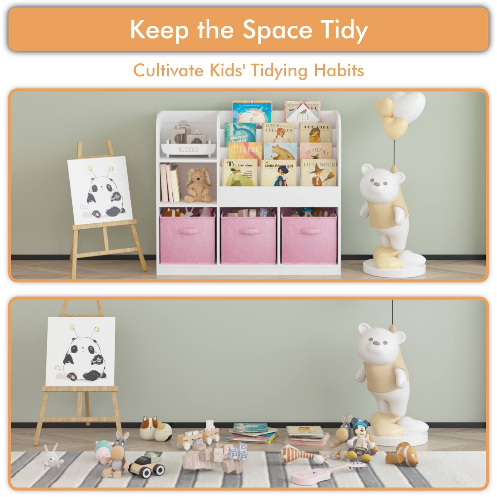 Keep the Space Tidy  
Cultivate Kids' Tidying Habits