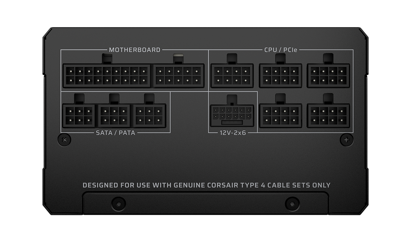 MOTHERBOARD  
CPU / PCIe  
SATA / PATA  
12V-2x6  
DESIGNED FOR USE WITH GENUINE CORSAIR TYPE 4 CABLE SETS ONLY