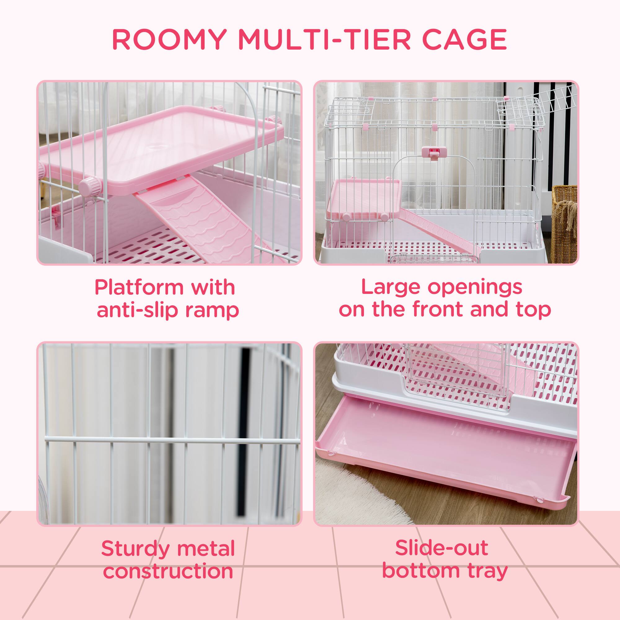 ROOMY MULTI-TIER CAGE

- Platform with anti-slip ramp
- Large openings on the front and top
- Sturdy metal construction
- Slide-out bottom tray