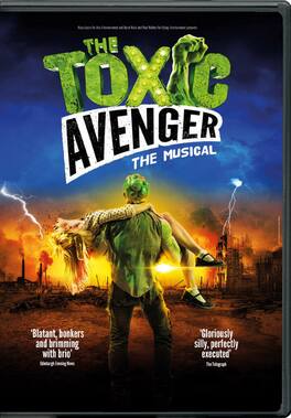 The Toxic Avenger: The Musical - DVD