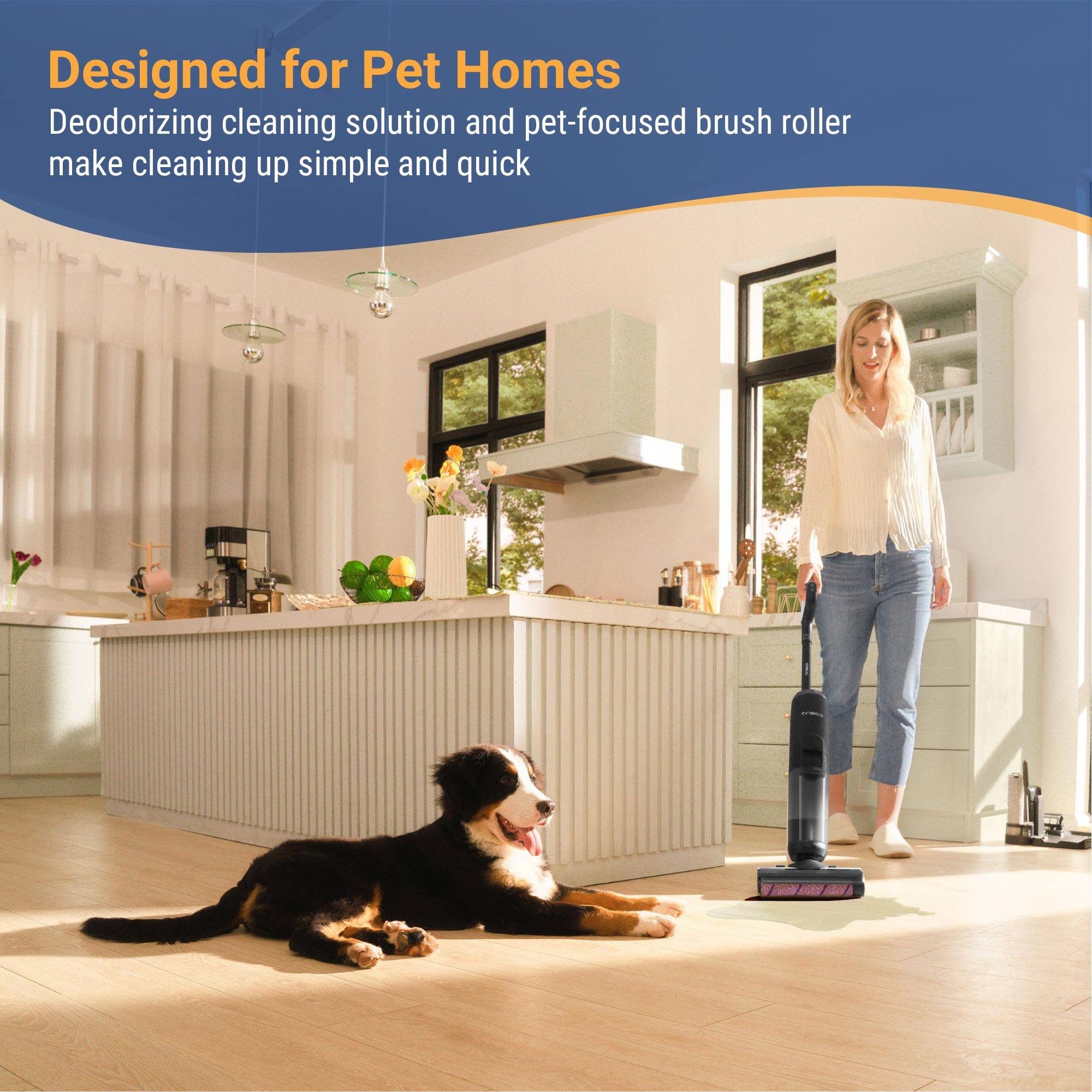Designed for Pet Homes

Deodorizing cleaning solution and pet-focused brush roller make cleaning up simple and quick