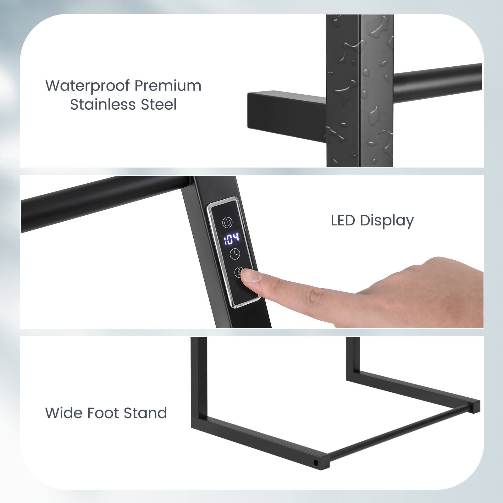 Waterproof Premium Stainless Steel

LED Display

Wide Foot Stand
