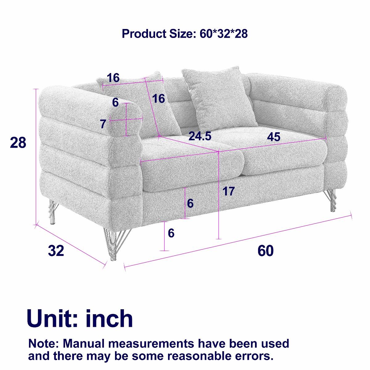 Product Size: 60*32*28  
Unit: inch  
Note: Manual measurements have been used and there may be some reasonable errors.
