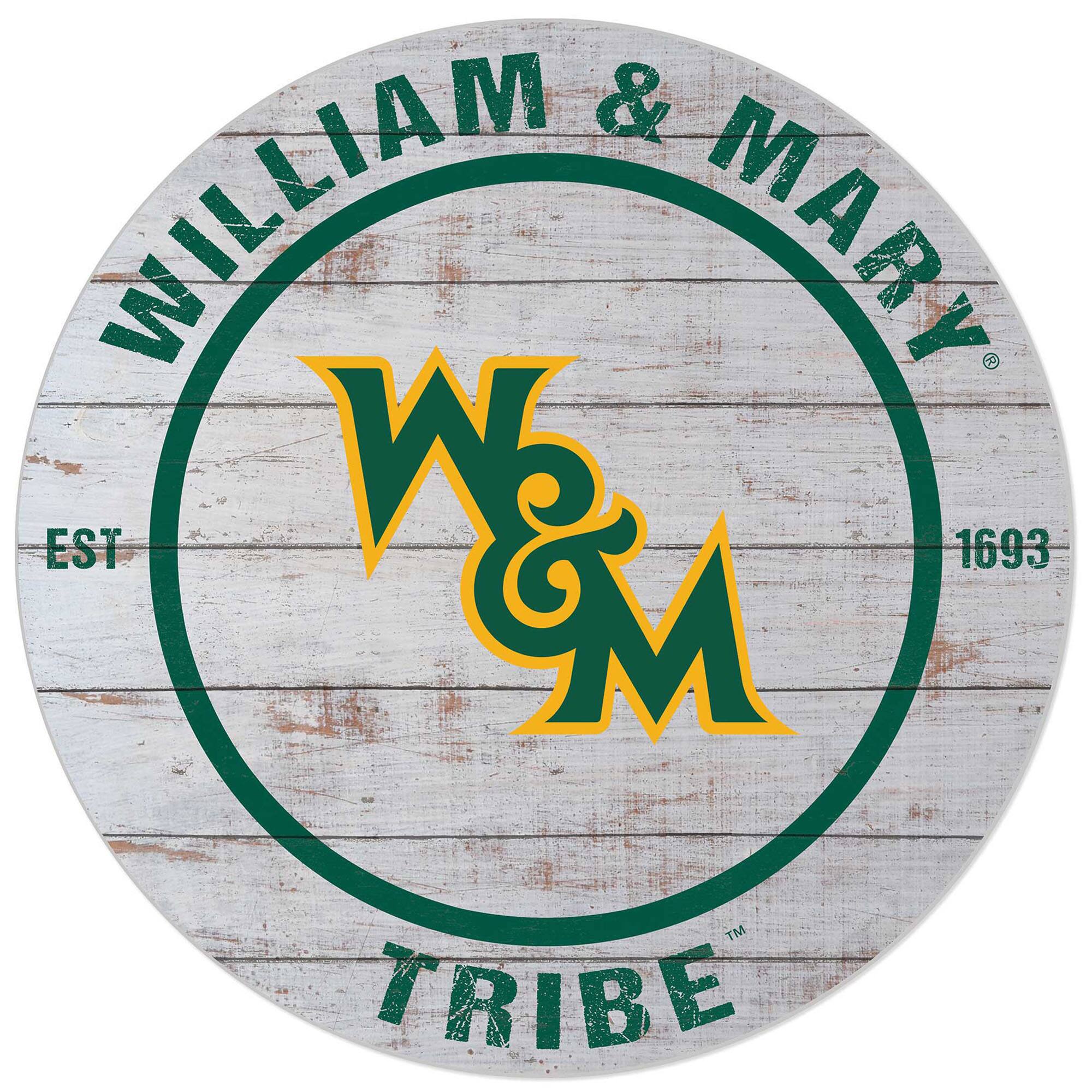 White William & Mary Tribe 20'' x 20'' Indoor/Outdoor Weathered Circle Sign