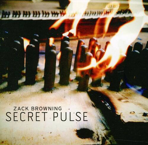 Zack Browning  
Secret Pulse
