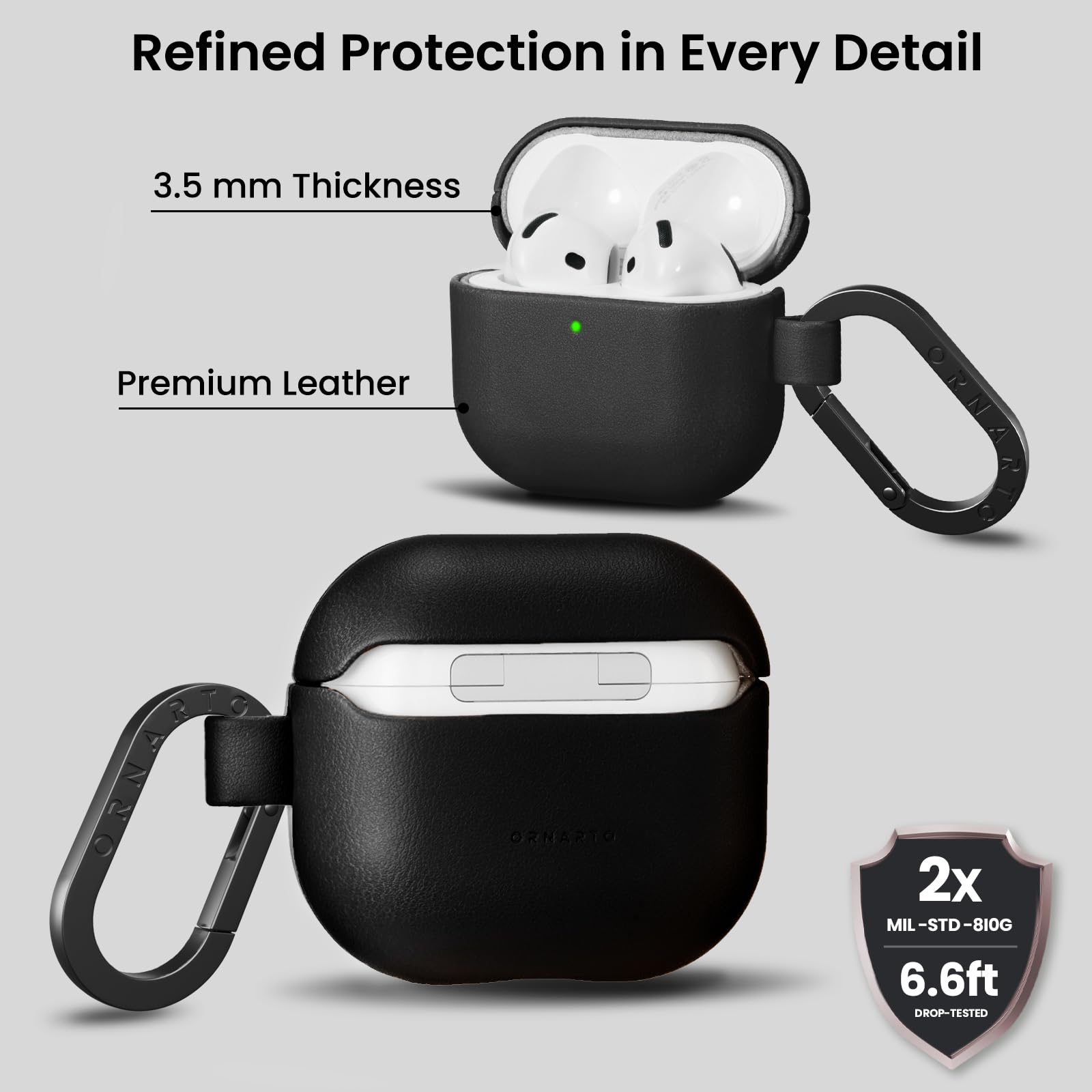 Refined Protection in Every Detail

3.5 mm Thickness

Premium Leather

2x MIL-STD-810G

6.6ft DROP-TESTED