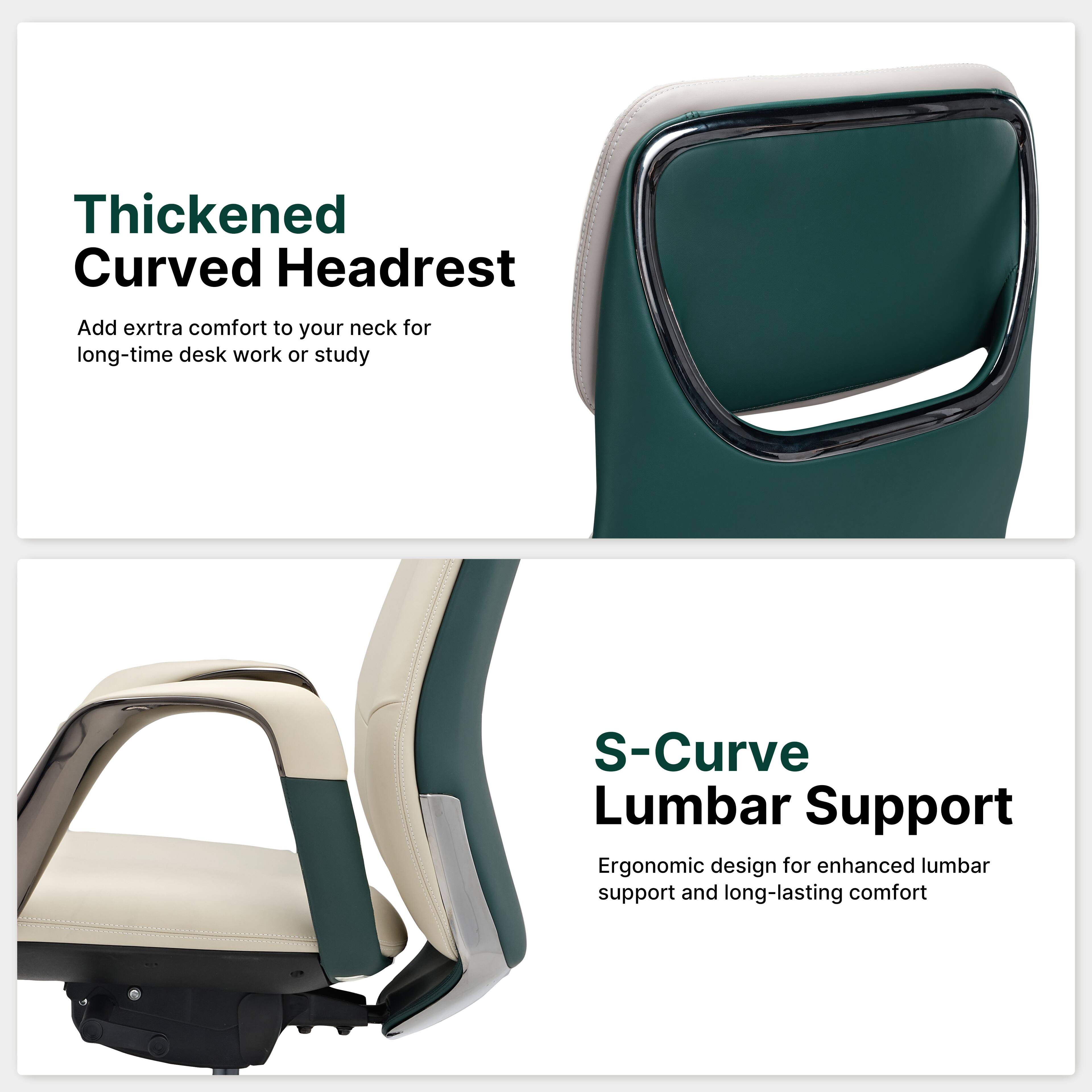 Thickened Curved Headrest  
Add extra comfort to your neck for long-time desk work or study  

S-Curve Lumbar Support  
Ergonomic design for enhanced lumbar support and long-lasting comfort