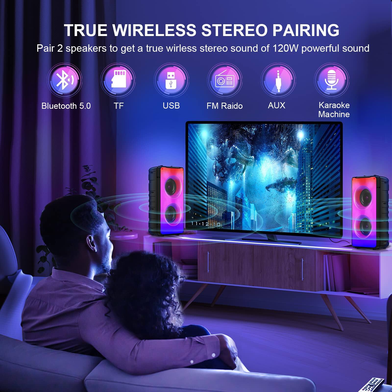 TRUE WIRELESS STEREO PAIRING

Pair 2 speakers to get a true wireless stereo sound of 120W powerful sound

- Bluetooth 5.0
- TF
- USB
- FM Radio
- AUX
- Karaoke Machine