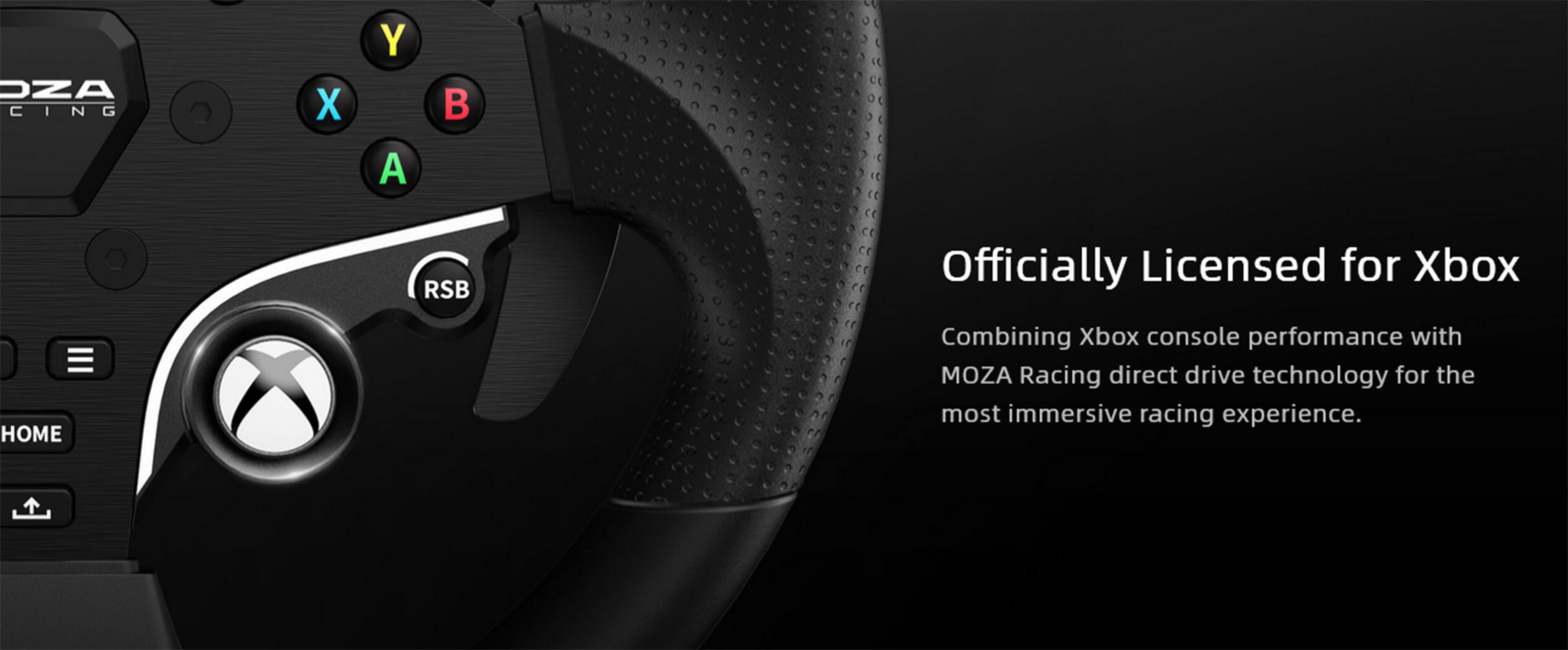OZA Racing X Y A B RSB Officially Licensed for Xbox HOME Combining Xbox console performance with MOZA Racing direct drive technology for the most immersive racing experience.