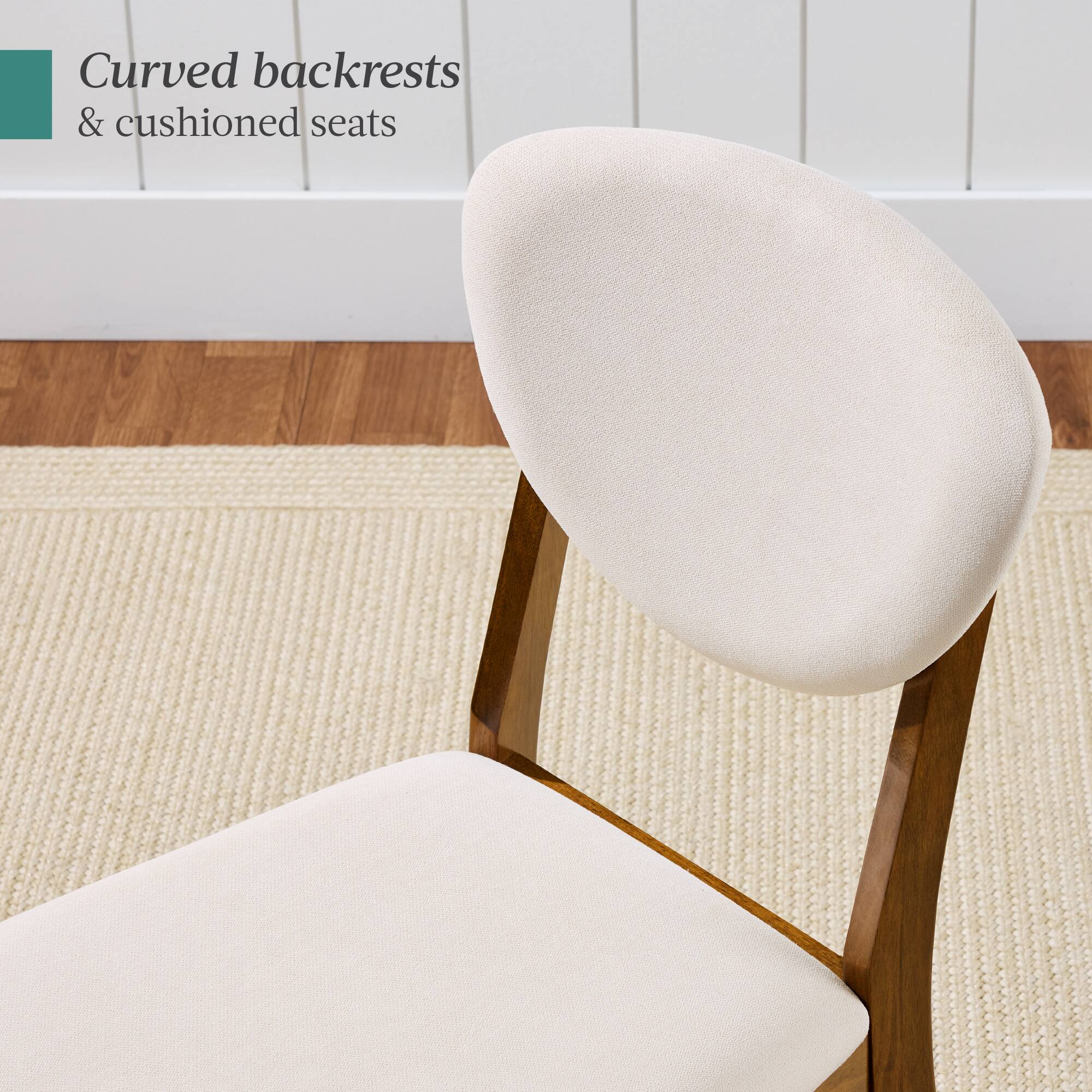 Curved backrests & cushioned seats