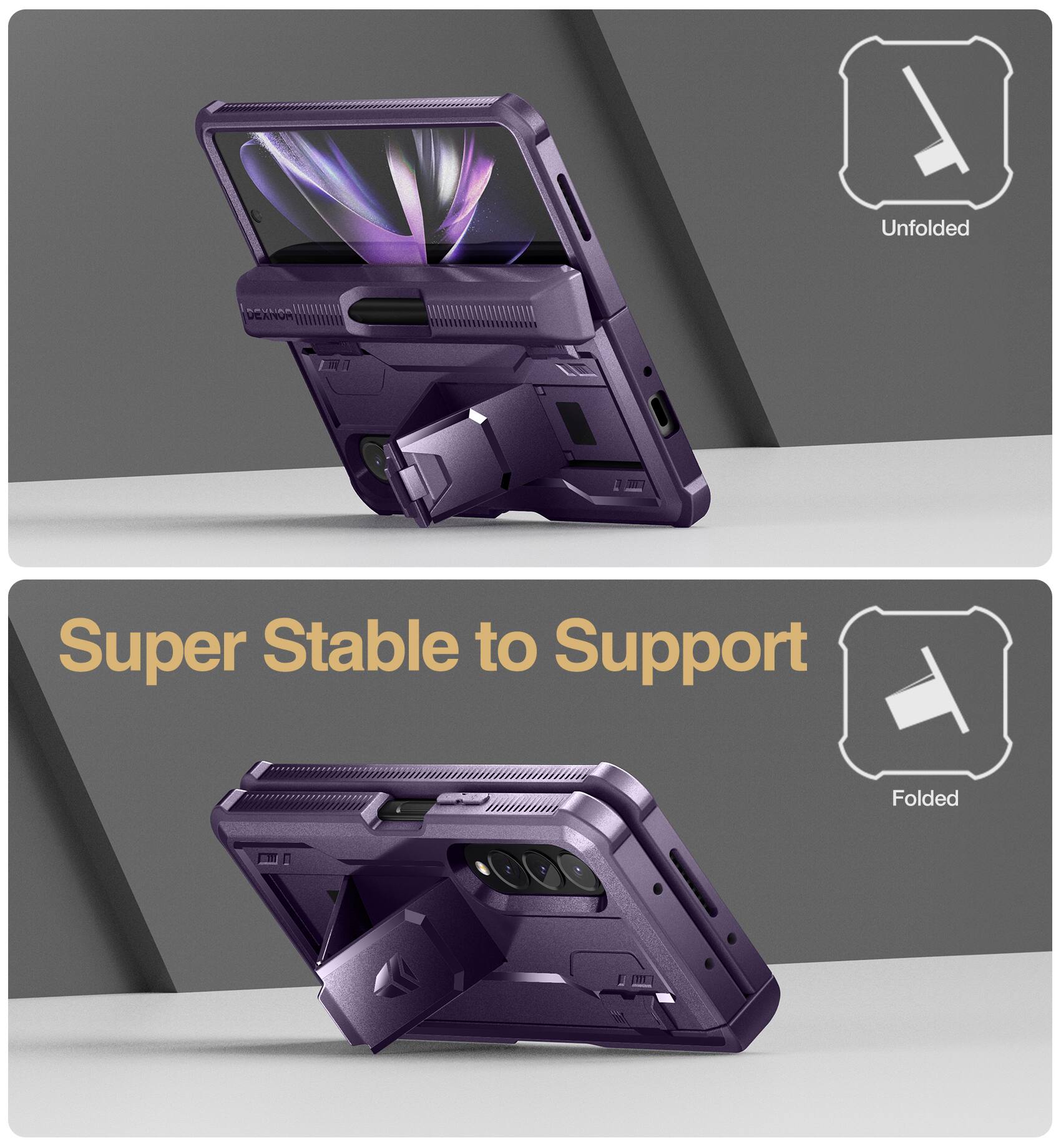 1. Unfolded DEATOR LL
2. Super Stable to Support Folded

Super Stable to Support

Unfolded

Folded