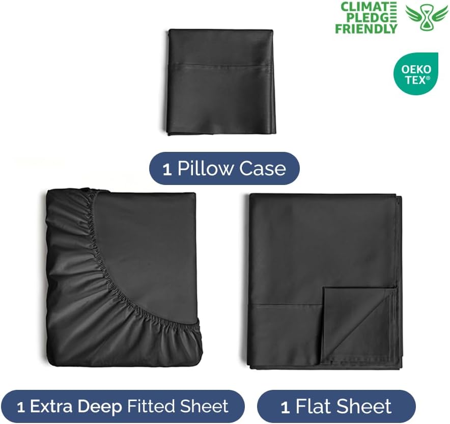 CLIMATE PLEDGE FRIENDLY  
OEKO TEX  

1 Pillow Case  
1 Extra Deep Fitted Sheet  
1 Flat Sheet
